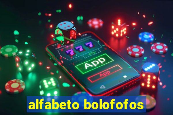 alfabeto bolofofos